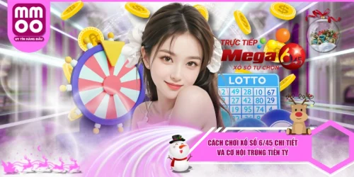 Xổ Số 6/45