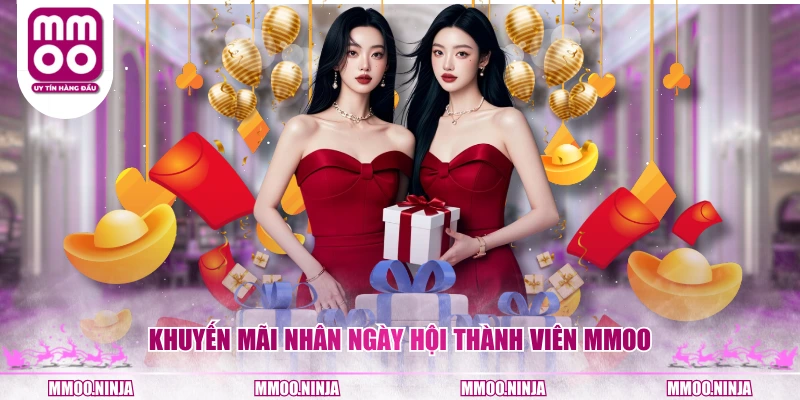 Khuyến mãi nhân ngày hội thành viên MMOO
