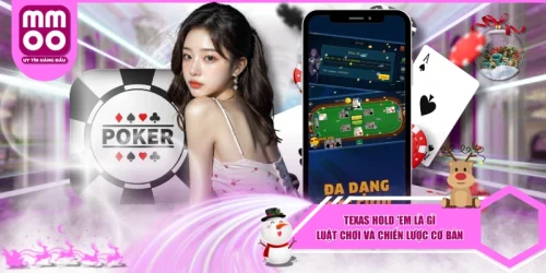 Texas Hold ’em Là Gì